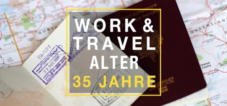 Work and Travel Alter soll auf 35 Jahre erhöht werden Work and Travel Alter soll auf 35 Jahre erhöht werden